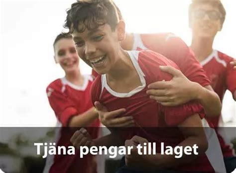 Tjäna pengar föreningen eller laget .
